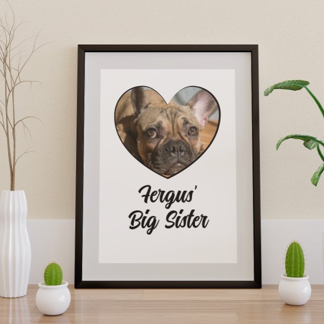 Big sister personalised dog photo poster (Creator Uploaded)