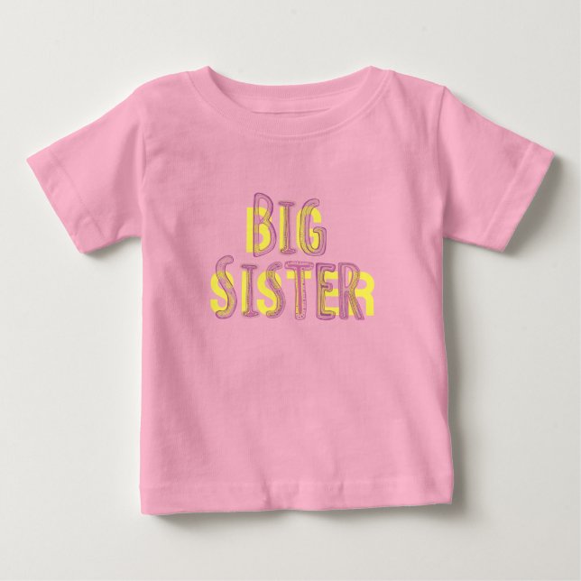 Big sister pink text with patterns baby T-Shirt (Front)