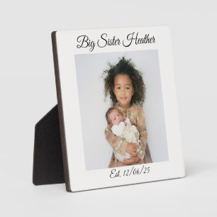 Big Sister  Plaque