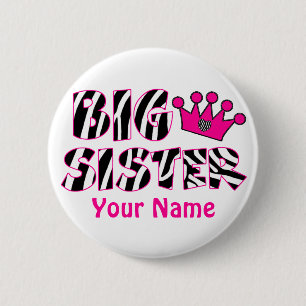 Big Sister Princess Zebra Print Button