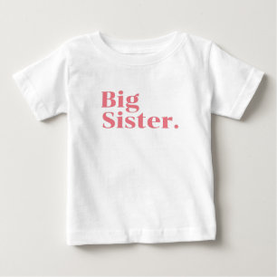 big sister rainbow,Promoted to Sister cute rainbw  Baby T-Shirt