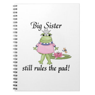 Big Sister Rules the Pad Gifts Notebook