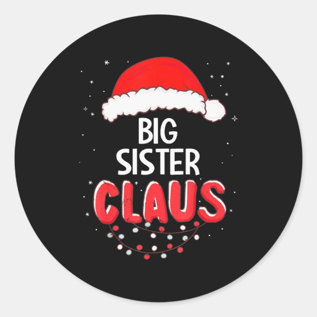 Big Sister Santa Claus Christmas Matching Costume  Classic Round Sticker (Front)