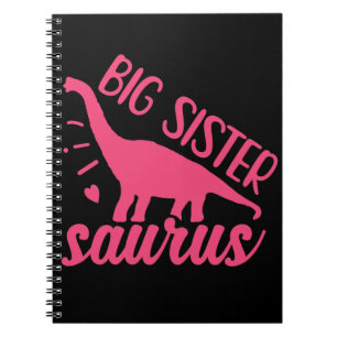 Big Sister Saurus in Pink Notebook