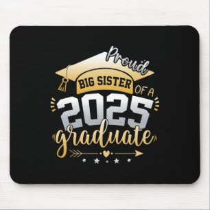 Big Sister Senior 2025 Proud Big Sister Cl 2025 Gr Mouse Mat