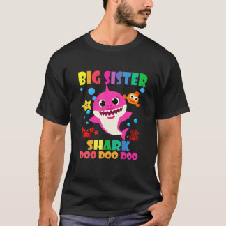 Big Sister Shark Doo Doo Funny Baby Mummy Daddy Ki T-Shirt