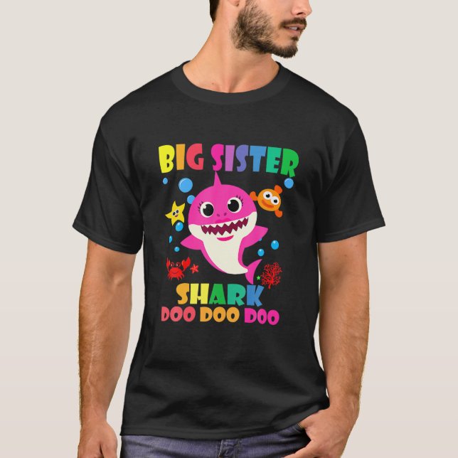 Big Sister Shark Doo Doo Funny Baby Mummy Daddy Ki T-Shirt (Front)