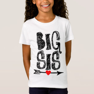 BIG SISTER SIS T-Shirts
