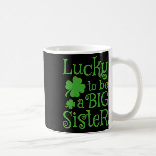 Big Sister St Patricks Day Pregnancy Announcement Coffee Mug