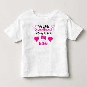 Big Sister Sweetheart Pregnancy Reveal Toddler T-Shirt