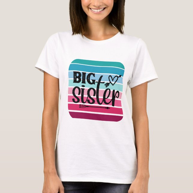 Big Sister T-Shirt (Front)