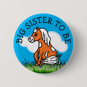 Big Sister  to Be Baby Shower Farm Animal Themed 6 Cm Round Badge