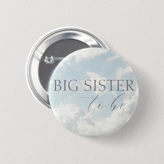 Big Sister To Be Heaven Sent Baby Shower Button (Front & Back)