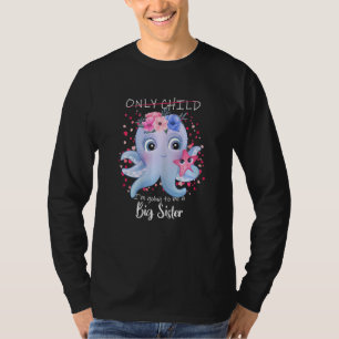 Big Sister To Be Im Going To Be A Big Sister 2023 T-Shirt