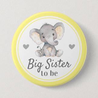 Big Sister to be Sis Yellow Elephant Baby Shower 7.5 Cm Round Badge