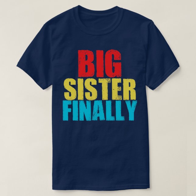 big sister to be T-Shirt (Design Front)