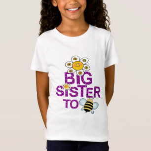 Big Sister To Be! T-Shirt