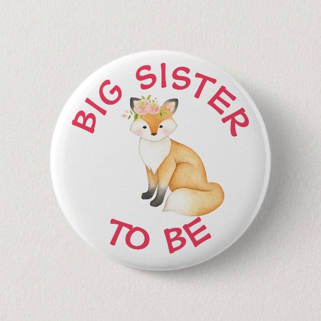 Big Sister to be Woodland Animals Baby Shower 6 Cm Round Badge (Front)
