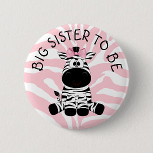 Big Sister  to be Zebra Baby Shower button