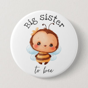Big Sister to Bee Bumblebee Kids 7.5 Cm Round Badge