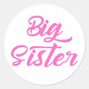 Big Sister Typography Classic Round Sticker