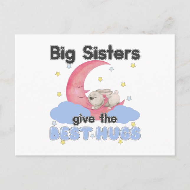 Big Sisters Give the Best Hugs - Moon Bunny Postcard (Front)