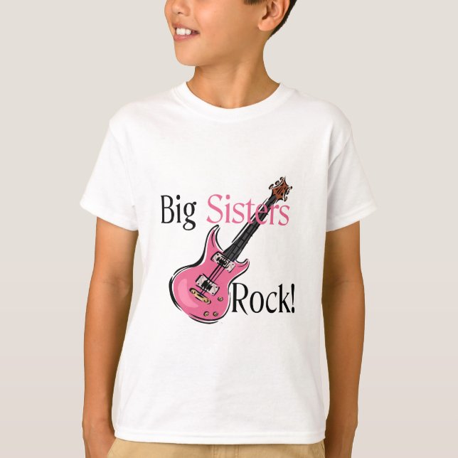 Big Sisters Rock T-Shirt (Front)