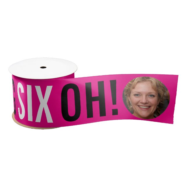 Big Six OH! three photos pink birthday Satin Ribbon (Spool)