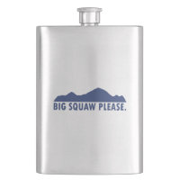 Big Squaw Please