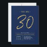 Big Thirty | Gold & Navy Blue 30th Birthday Party Invitation<br><div class="desc">Celebrate your special day with this simple stylish 30th birthday party invitation. This design features a brush script "The Big 30" with a clean layout in a navy blue & gold colour combo. More designs and party supplies are available at my shop BaraBomDesign.</div>