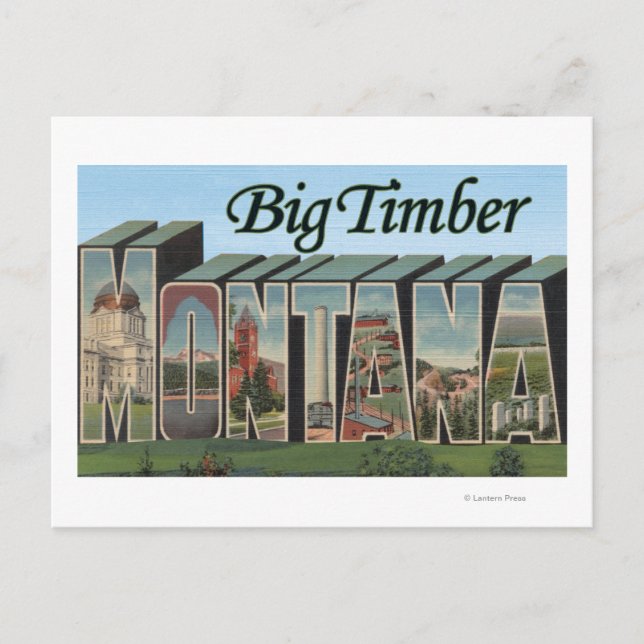 Big Timber, Montana - Large Letter Scenes Postcard (Front)