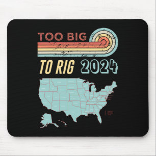 Big To Rig Saying Trump 2024 Funny Trump Quote Mouse Mat