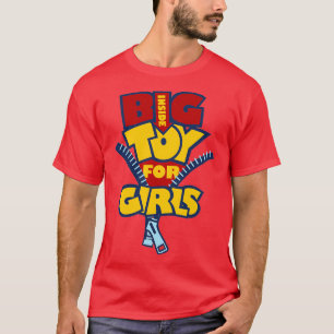 Big Toy for Girls inside T-Shirt