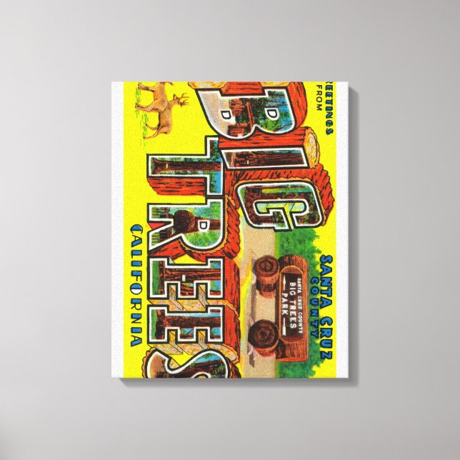 Big Trees, California - Large Letter Scenes Canvas Print (Front)
