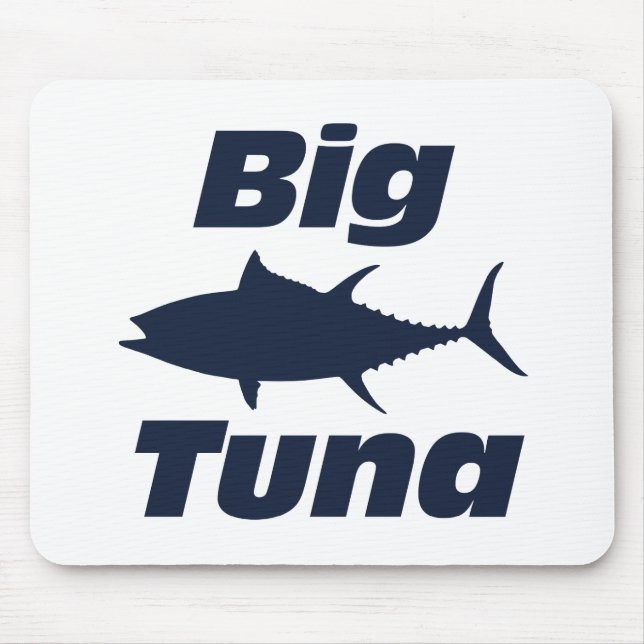Big Tuna Mouse Mat (Front)