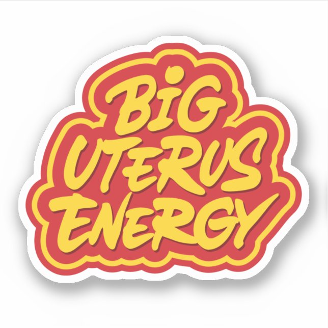 Big uterus energy (Front)