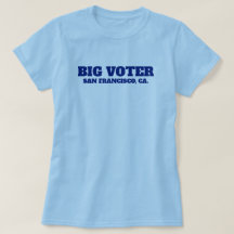 Big Voter™ T-Shirt (Personalise It!)