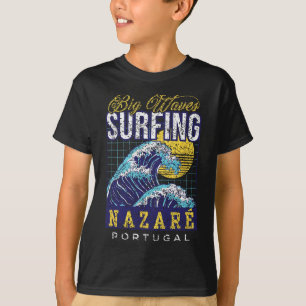 Big Wave Surfing Nazaré Portugal Surfer Surf T-Shirt