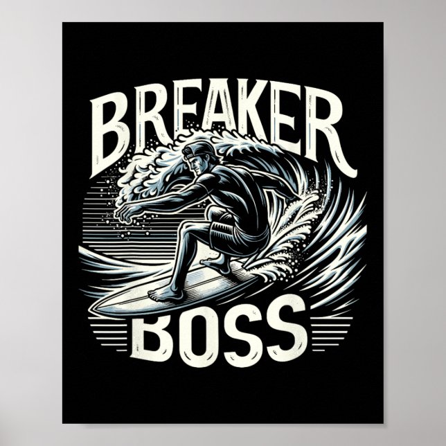 Big Wave Surfing Surfer Beach Wave Breaker Boss Su Poster (Front)