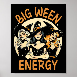 Big Ween Energy Halloween Vintage Witches Men Wome Poster