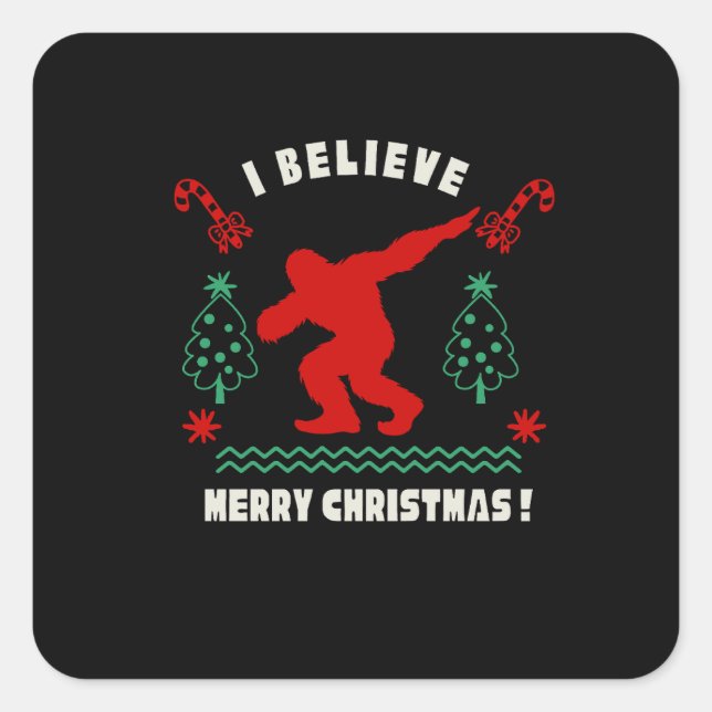  Bigfoot : Ajoutez une touche sauvage à vo Square Sticker (Front)