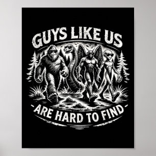 Bigfoot Aliens Mothman Loch Ness Monster Dads Poster