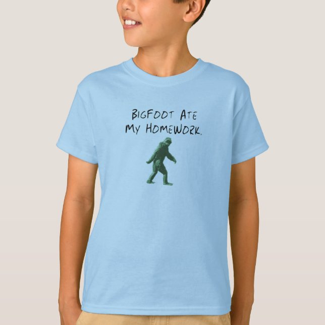 Bigfoot Ate My Homework. T-Shirt (Front)
