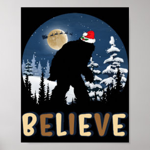 Bigfoot Believe In Christmas Funny Sasquatch Xmas Poster
