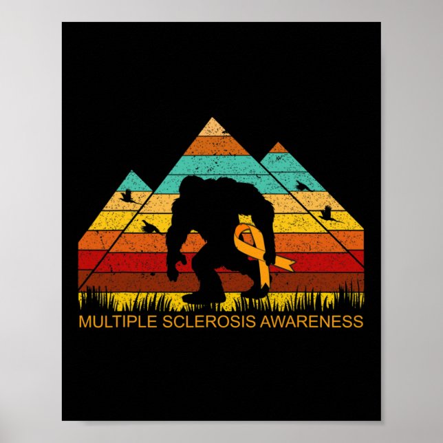 Bigfoot Bring Multiple Sclerosis Ribbon Fun  Poster (Front)