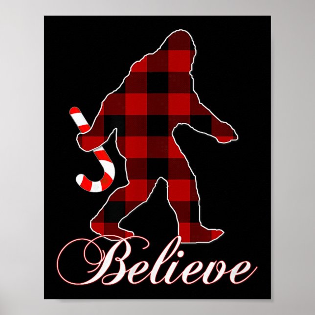 Bigfoot Buffalo Plaid Believe Candy Cane Christmas Poster (Front)