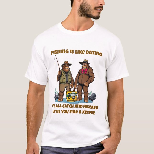 Bigfoot Catching A keeper T-Shirt (Front)