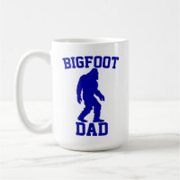 Bigfoot Dad - Funny Bigfoot