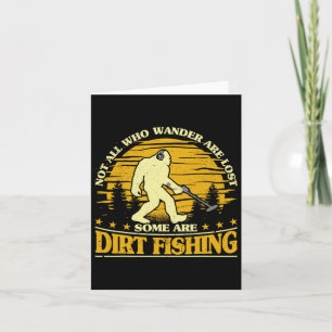 Bigfoot Dirt Fishing Metal Detecting Funny Metal D Card