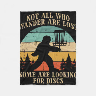 Bigfoot Disc Golf Not All Who Wander Lost Men Wome Fleece Blanket